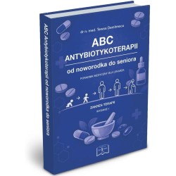 ABC Antybiotykoterapii od noworodka do seniora