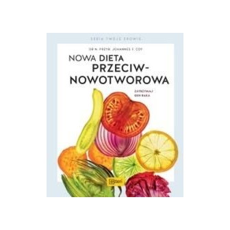 Nowa dieta przeciwnowotworowa