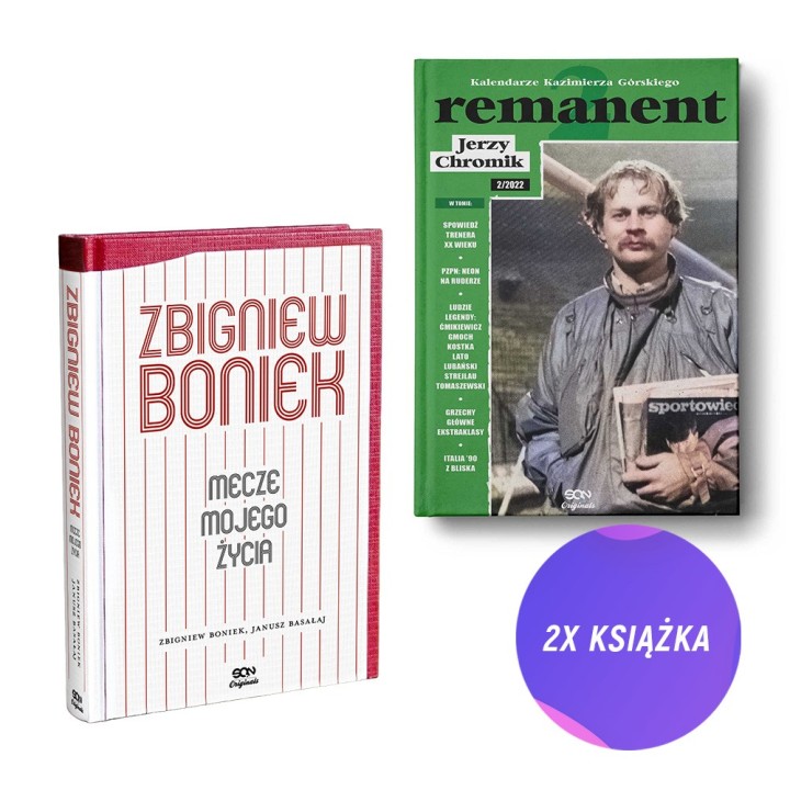 Zbigniew Boniek. Mecze mojego życia. Wydanie II + Remanent 2 (2x książka)