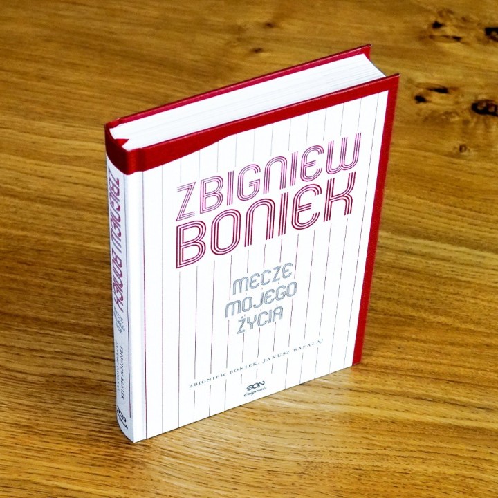 Zbigniew Boniek. Mecze mojego życia | Książka na labotiga.pl