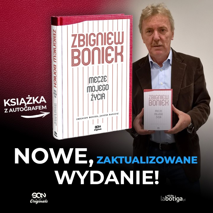 Zbigniew Boniek. Mecze mojego życia | Książka na labotiga.pl