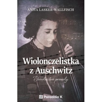 Wiolonczelistka z Auschwitz