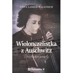 Wiolonczelistka z Auschwitz