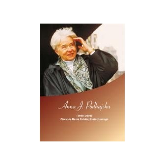 Anna J. Podhajska (19382006). Pierwsza Dama..