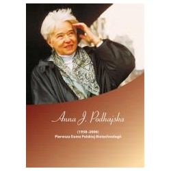 Anna J. Podhajska (19382006). Pierwsza Dama..