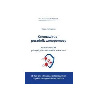 Koronawirus - poradnik samopomocy