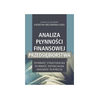 Analiza płynności finansowej przedsiębiorstwa