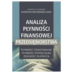 Analiza płynności finansowej przedsiębiorstwa