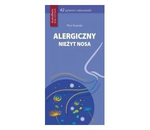 Alergiczny nieżyt nosa