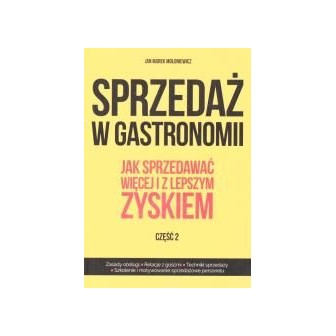 Sprzedaż w gastronomii cz.2