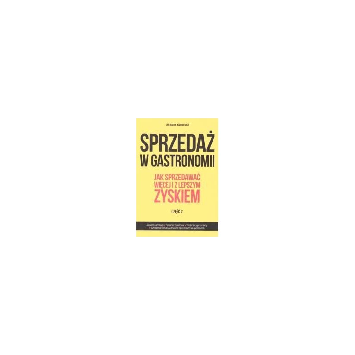 Sprzedaż w gastronomii cz.2