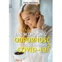 Jak wzmocnić odporność w czasie pandemii COVID-19?