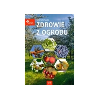 Zdrowie z ogrodu