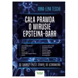 Cała prawda o wirusie Epsteina-Barr