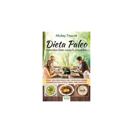 Dieta Paleo naturalna dieta naszych przodków