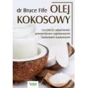 Olej kokosowy. Lecznicze właściwości potwierdzone