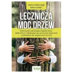 Lecznicza moc drzew