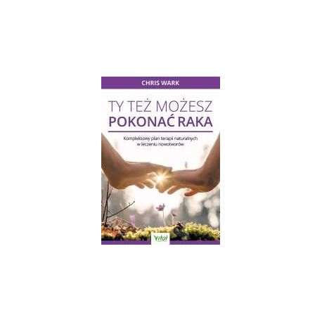 Ty też możesz pokonać raka