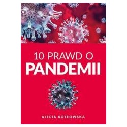 10 Prawd o pandemii
