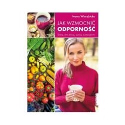 Jak wzmocnić odporność