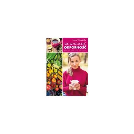 Jak wzmocnić odporność