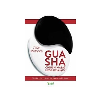 Gua Sha - chiński masaż uzdrawiający