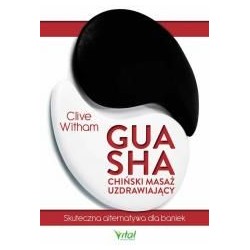 Gua Sha - chiński masaż uzdrawiający