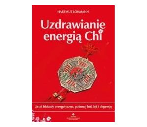 Uzdrawianie energią Chi