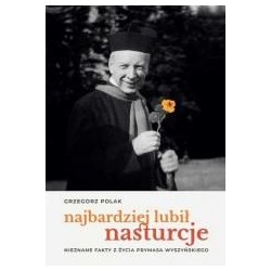 Najbardziej lubił nasturcje