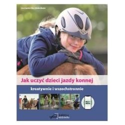 Jak uczyć dzieci jazdy konnej