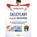 Salicylany nie dla każdego