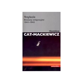Trzylecie. Broszury emigracyjne 1941-1942