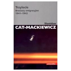 Trzylecie. Broszury emigracyjne 1941-1942