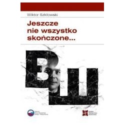 Jeszcze nie wszystko skończone...