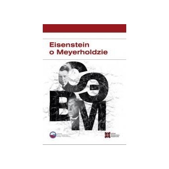 Eisenstein o Meyerholdzie