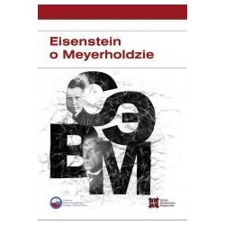 Eisenstein o Meyerholdzie