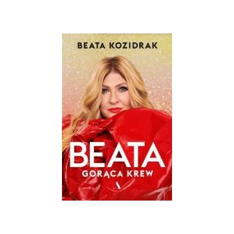 Beata. Gorąca krew