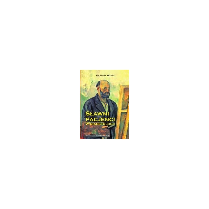 Sławni pacjenci w diabetologii
