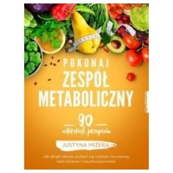 Pokonaj zespół metaboliczny