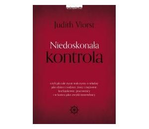 Niedoskonała kontrola. czyli jak całe życie..