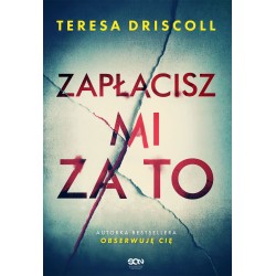 Okładka książki Zapłacisz mi za to w księgarni Labotiga