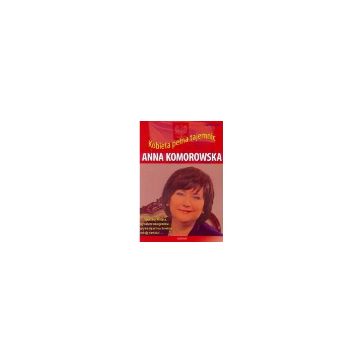 Anna Komorowska. Kobieta pełna tajemnic w.2016