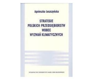 Strategie polskich przedsiębiorstw wobec wyzwań..