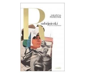 Rozbójniczki. Opowieść o ważnych kobietach