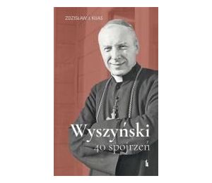 Wyszyński. 40 spojrzeń TW