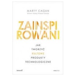 Zainspirowani. Jak tworzyć kultowe produkty...