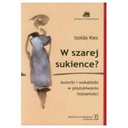 W szarej sukience? Autorki i wokalistki...