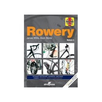 Rowery. Regulacja, naprawa, konserwacja