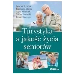 Turystyka a jakość życia seniorów