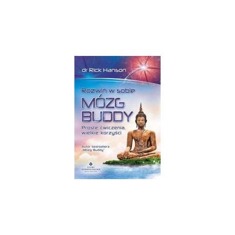 Rozwiń w sobie mózg Buddy. Proste ćwiczenia...